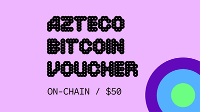 Azteco Bitcoin Crypto Voucher - On-Chain - 50 USD